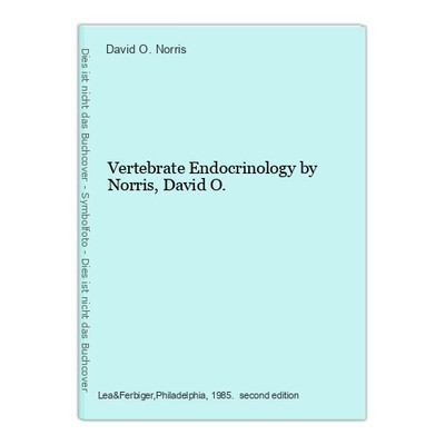 Vertebrate Endocrinology by Norris, David O. David O. Norris: