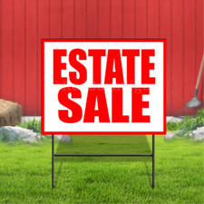 Estate Sale Coroplast Sign Plastic Indoor Outdoor Yard Sign