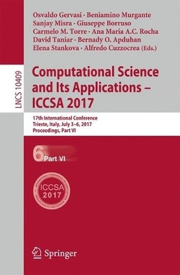 Computational Science and Its Applications  ICCSA 2017 - 9783319624068