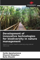 Saida Apsalyamova (U. A.) | Development Of Innovative Technologies For...