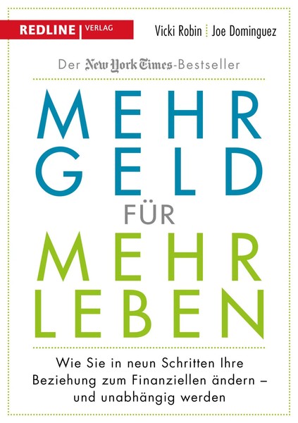 Mehr Geld FüR Mehr Leben | Vicki Robin (U. A.) | Deutsch | Taschenbuch | 368 S.-image