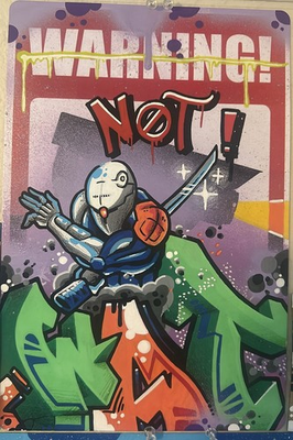 #ad Graffiti Cyborg Ninja Greyfox on WARNING Sign “Whatnot” graffiti font $350.00