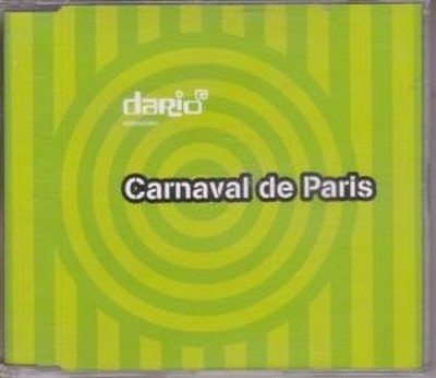 Dario G Carnaval De Paris CD UK Eternal 1998 Radio Mix Promo B/W 12'' Mix