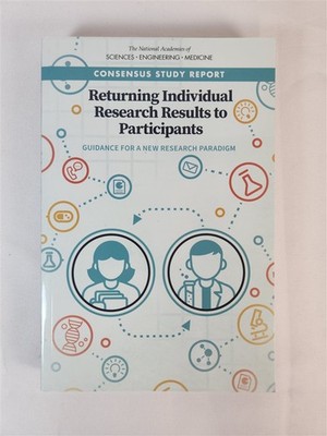 Returning Individual Research Results To Participants: Guidance For A New Res...