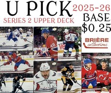 $0.25 ea💥U PICK SERIES 2 UD BASE CARDS💥2025-26 CROSBY BEDARD FREE COMB SHIP