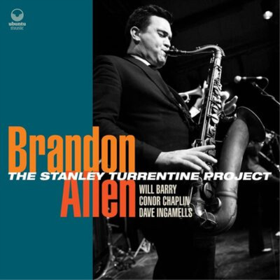 Brandon Allen The Stanley Turrentine Project (CD) Album