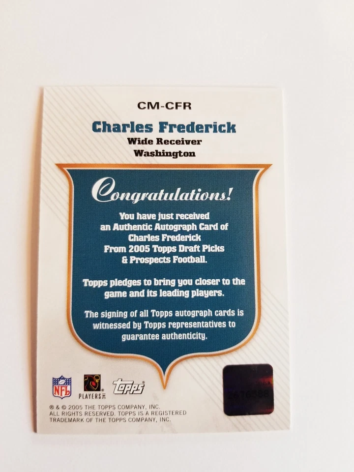 CHARLES FREDERICK 2005 TOPPS DPP CLASS MARKS AUTO RC UW HUSKIES - Image 3 of 3