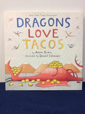 Dragons Love Tacos by Adam Rubin Hardcover Book + Dust ...