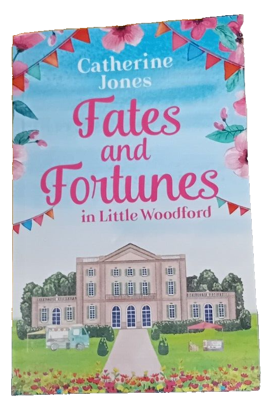 Fates and Fortunes in Little Woodford by Catherine Jones (Paperback book, 2021)