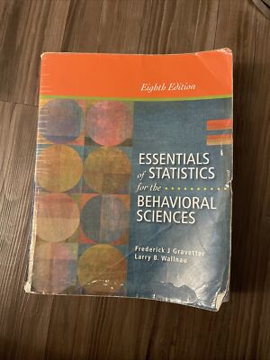 Essentials of Statistics for the Behavioral Science 8th Edition ...