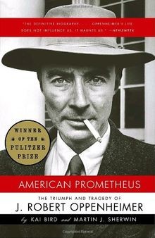 American Prometheus: The Triumph and Tragedy of J. Rober... | Buch | Zustand gut