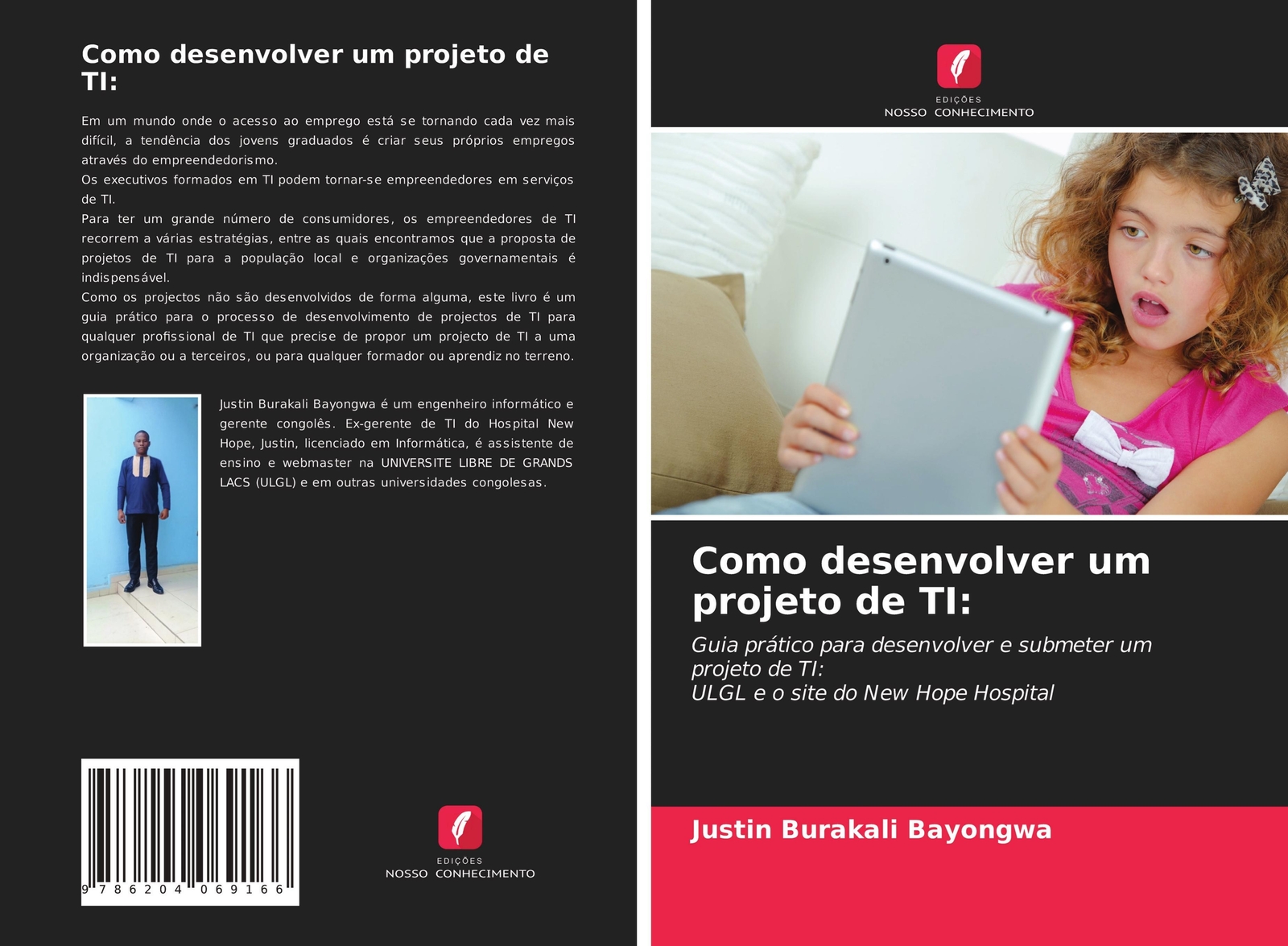 Como Desenvolver Um Projeto De Ti: Justin Burakali Bayongwa