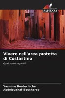 Yasmine Boudechiche (U. A.) | Vivere Nell'area Protetta Di Costantino | Buch