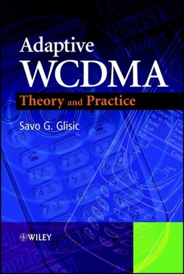 ADAPTIVE WCDMA THEORY AND PRACTICE by GLISIC Hardback Self Help Business