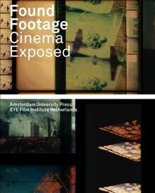 Found Footage: Cinema Exposed von not specified | Buch | Zustand sehr gut