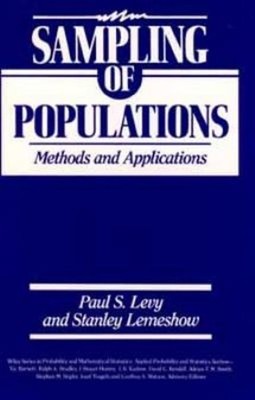 Sampling of Populations : Methods and Applications Hardcover