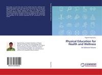 Rajarshi Kayal | Physical Education For Health And Wellness | Taschenbuch (2018)