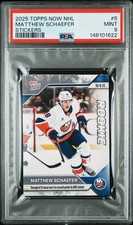 2025 TOPPS NOW NHL STICKERS #5 MATTHEW SCHAEFER PSA 9