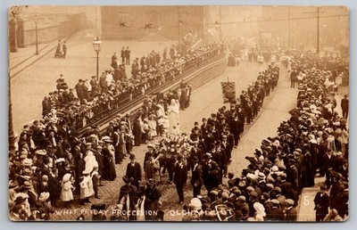 Whit Friday Procession - Oldham Manchester England RPPC 1907?