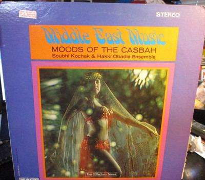 1965 SOUBHI KOLCHAK & HAKKI OBADIA ENSEMBLE Moods Of The Casbah LP Mace VG+
