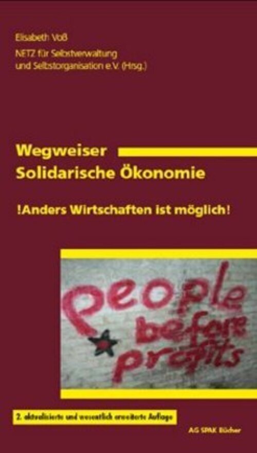 Thumbnail - Wegweiser Solidarische Ökonomie | Elisabeth Voß | Taschenbuch | 204 S.