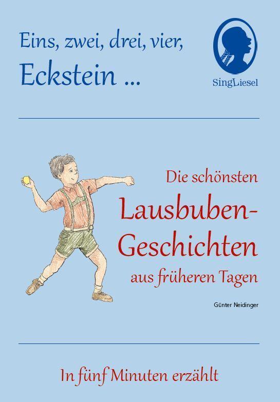 Thumbnail - 1 2 3 4 Eckstein, Die Schönsten Lausbuben-geschichten Aus Früheren