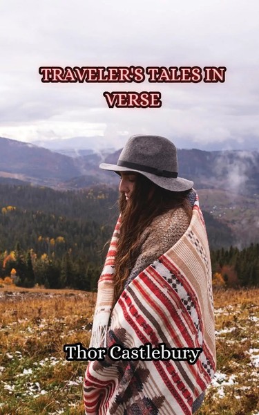 Thor Castlebury | Traveler's Tales In Verse | Taschenbuch | Englisch (2023)-image