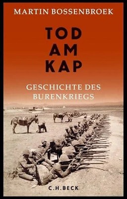 Tod am Kap: Geschichte des Burenkriegs Buch C.H.Beck