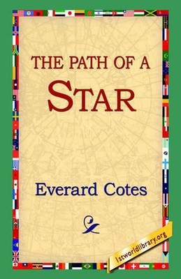 The Path of A Star by Everard Cotes (English) Paperback Book