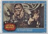 1977 O-Pee-Chee Star Wars Han And Chewie Shoot It Out! #44 0