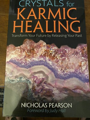 Nicholas Pearson Crystals for Karmic Healing (Paperback)