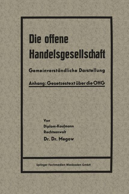 Die Offene Handelsgesellschaft (ohg) | Buch | 9783663163374