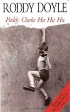 Paddy Clarke Ha Ha Ha 1ST Edition 1ST State DJ - Hardcover - GOOD