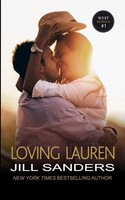 Jill Sanders | Loving Lauren | Taschenbuch | Englisch (2016) | Idealist Llc