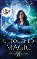 Sarah Biglow | Untouched Magic | Buch | Englisch (2024) | Sarah Biglow