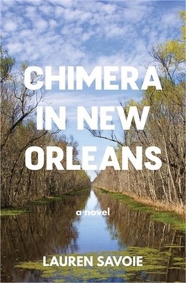 Chimera in New Orleans (Paperback or Softback)