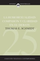La Homosexualidad Compasion Y Claridad En El Debate Thomas E. Schmidt Buch 2008