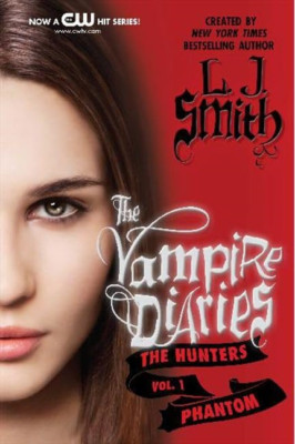 The Vampire Diaries: The Hunters: Phantom (Vampire Diar - Paperback NEW Smith, L