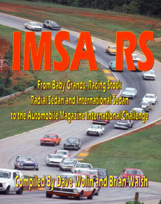 IMSA RS - IMSA's RS Series;  Baby Grands, Radial Sedans and more + Free Shipping