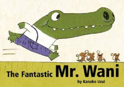 The Fantastic Mr. Wani - Hardcover By Usui, Kanako - GOOD
