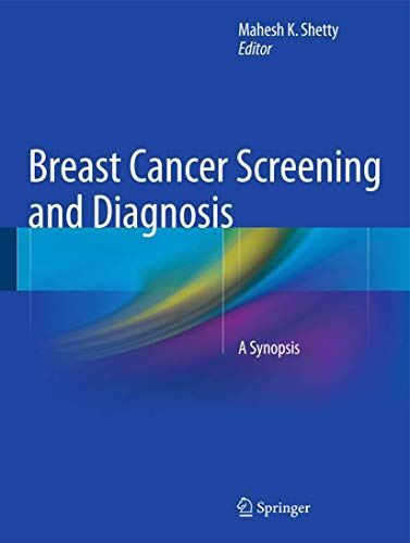Breast Cancer Screening and Diagnosis: A Synopsis (Hardcover)