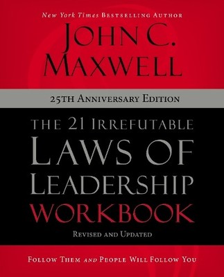 John C. Maxwell The 21 Irrefutable Laws of Leadership Workbook 25t (Taschenbuch)