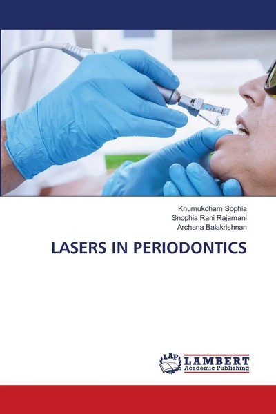 Khumukcham Sophia (U. A.) | Lasers IN Periodontics | Taschenbuch | Englisch-image