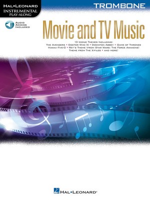 Movie and TV Music for Trombone | Instrumental Play-Along Series | Englisch