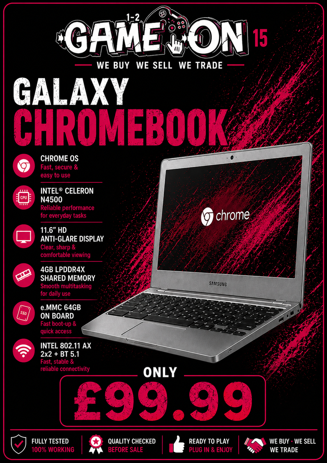 Samsung Galaxy Chromebook – 11.6"" - Chrome OS (64GB eMMC, 4GB RAM)