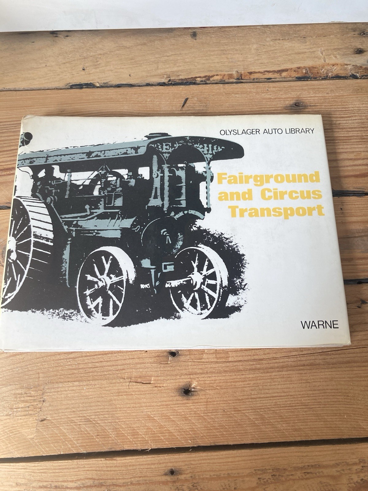 Vintage Fairground & Circus Transport Book Olyslager Auto Library