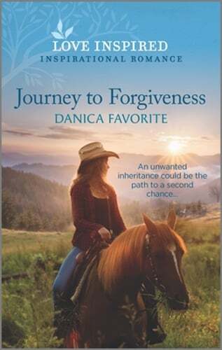 Journey to Forgiveness: An Uplifting Inspirational Romance by Danica Favorite