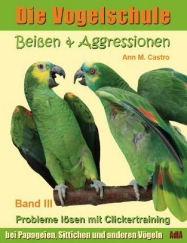 Thumbnail - Beißen & Aggressionen Bei Papageien, Sittichen Und Anderen Vögeln: