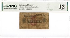 1892 5 Cents Denver, Colorado Obsolete Note Colorado Supply Co PMG F-12