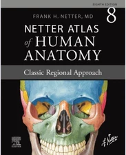 Netter Atlas of Human Anatomy Classic Paperback, by Netter MD Frank Fast Shipp